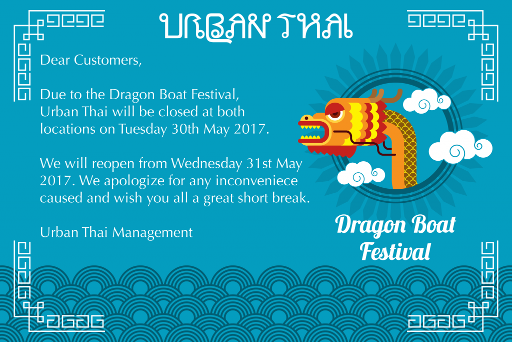 Dragon Boat Festival Holiday Notice 端午节假日通知 - Urban Thai